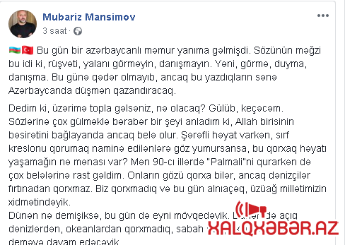 Mübariz Mənsimov Azərbaycan hakimiyyətinə meydan oxudu: “…üzərimə topla gəlsəniz,..”
