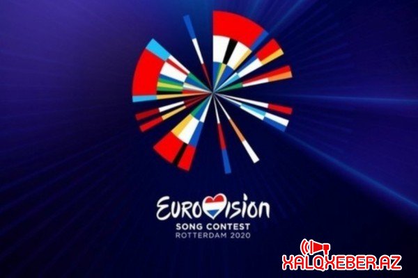 "Eurovision 2020" təxirə salındı