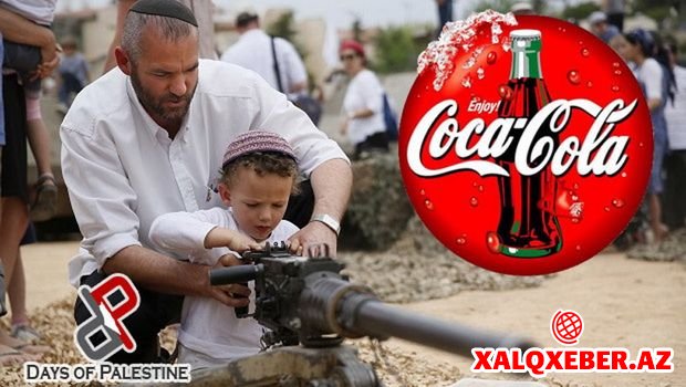 `Coca-Cola` İsrailin Fələstini işğalına dəstək verdiyi üçün BMT-nin qara siyahısına salınıb