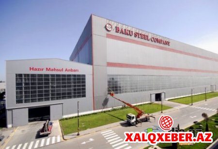 "Baku Steel Company"də KÜTLƏVİ İXTİSAR - Şirkət müəssisələrini bir-bir BAĞLAYIR