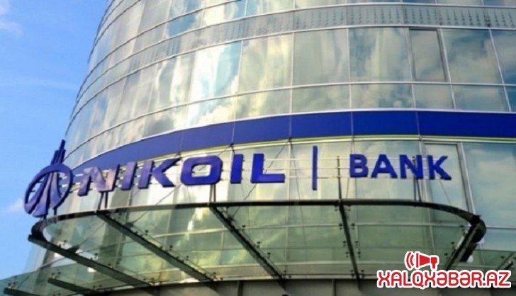 “Nikoil Bank”- 135 milyon manatdan çox zərərdə