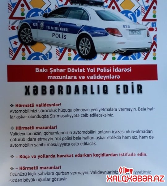 Polisdən "Son zəng" XƏBƏRDARLIĞI: avtomobilləri məzunlara həvalə ETMƏYİN!
