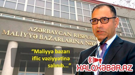 Maliyyə Bazarlarına Nəzarət Palatasına İTTİHAM - İbrahim Alışovun adı hallanır...