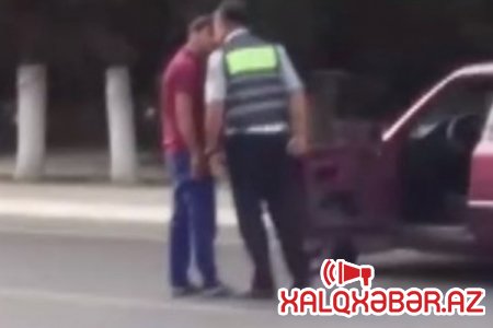 Sürücü ilə kobud davranan yol polisi İŞDƏN ÇIXARILDI