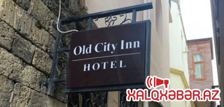 Bakıda “Old City Inn” hotelini seçən rusiyalı turist xoşagəlməz hallarla qarşılaşıb FOTO