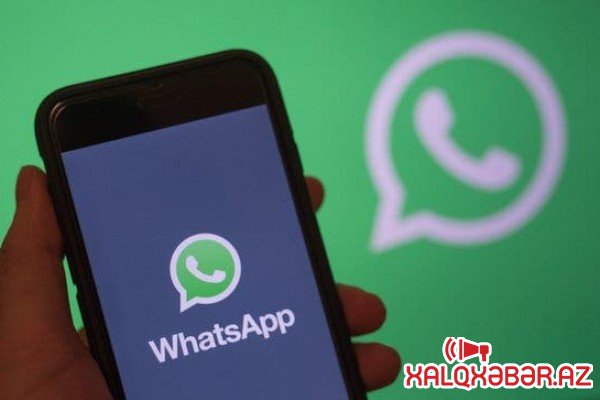"WhatsApp”dan yenilik: Parametrlər dəyişdirildi
