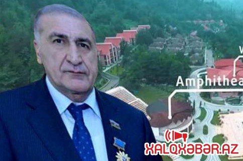 "Relax” istirahət mərkəzi deputat İqbal Məmmədovdan alındı – VDİEO