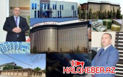 Migəçevirin regional oliqarxının inanılmaz sərvəti -  Saleh Abdullayevə bu sərvətin mənbəyi sorulacaqmı?