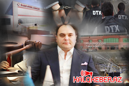 DTX “Baku Steel Company”də araşdırmalara başladı - Rasim Məmmədovun başı dərddə