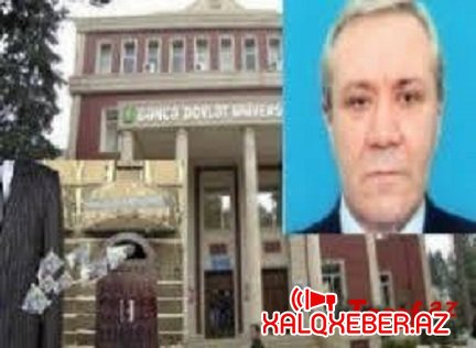 Gəncə Dövlət Universitetində necə rektor var? - Yeni tədris ilində hamısını bir yeni rektora dəyişmək lazımdır..
