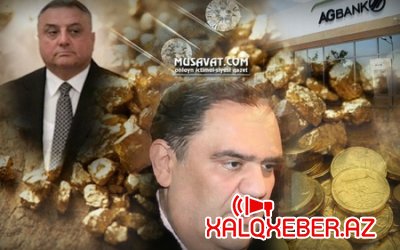 Eldar Mahmudovun bankında qızılların oğurlanması, borcun şişirdilməsi təsdiqləndi