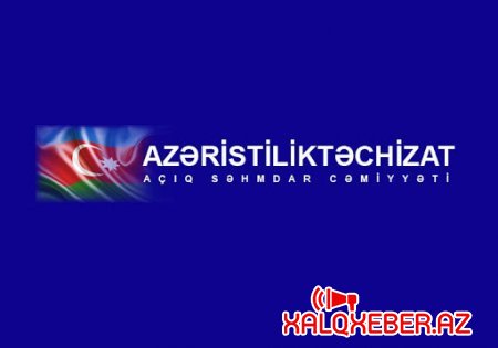 "Azəristiliktəchizat” ASC necə narazılıq yaradır...