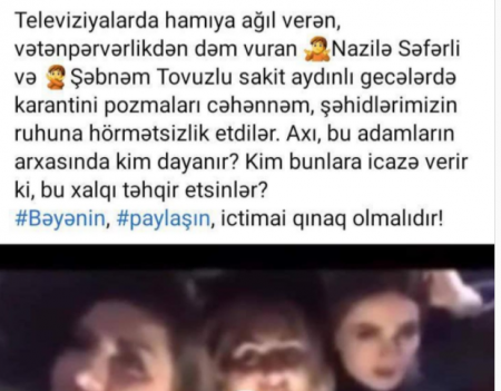 Nazilə və Şəbnəm karantini pozub? - “Daşımız düşsün təpənizə...“