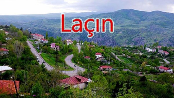 Laçın azad edilməklə dövlət sərhədlərimizin tam bərpası təmin edildi