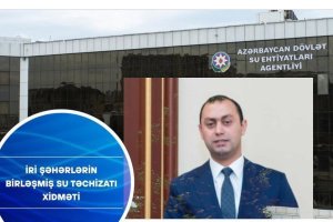 İri Şəhərlərin Birləşmiş Su Təchizatı Xidməti  müqavilə bağlaya bilər - 630 min manatlıq