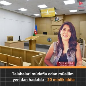 Tələbələri müdafiə edən müəllimə YENİDƏN HƏDƏFDƏ... - SUSDURMAQ İSTƏYİRLƏR...
