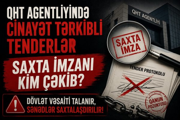 QHT-lərə Dövlət Dəstəyi Agentliyinin şübhəli tenderləri:saxta imzanı kim çəkib?
